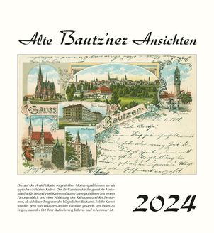 Kalender  Alte Ansichten Bautzen Kalender 2024  www.augustadruck.de 